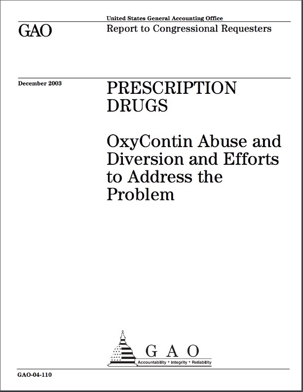 GAO Report to Congressional Requesters: Prescription Drugs: OxyContin Abuse and Diversion and Efforts to Address the Problem, December 2003